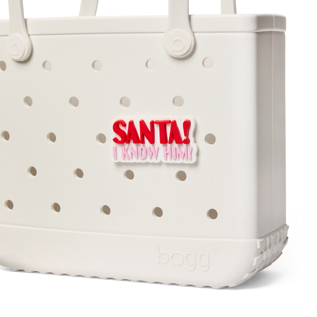 Bogg Bit- Santa! I Know Him!
